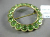 ANTIQUE LARGE 8.05CT AAA PERIDOT 14KT YELLOW GOLD 3D FLOWER CIRCULAR BROOCH PIN