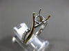 ESTATE .17CT DIAMOND 14K 2 TONE GOLD INFINITY 4 PRONG SEMI MOUNT ENGAGEMENT RING